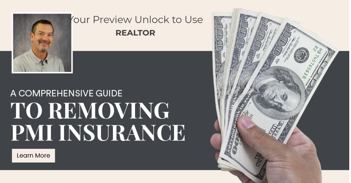 A Comprehensive Guide to Removing PMI Insurance