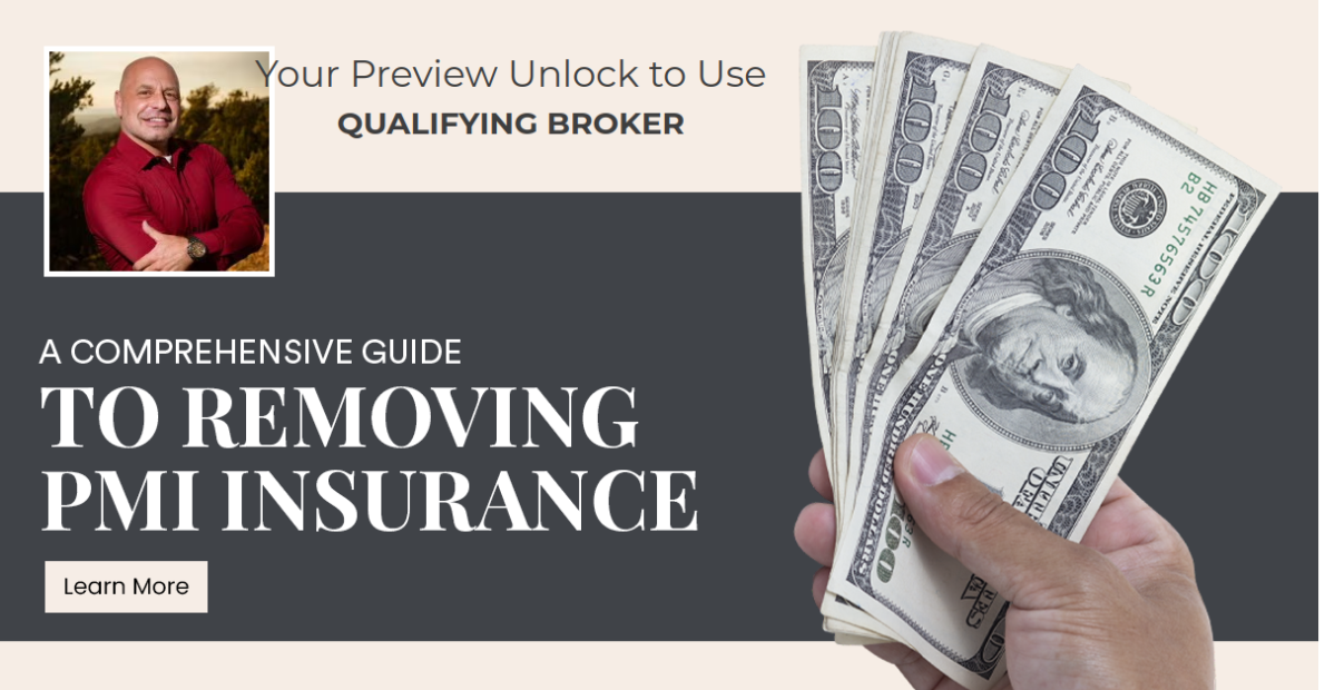 A Comprehensive Guide to Removing PMI Insurance