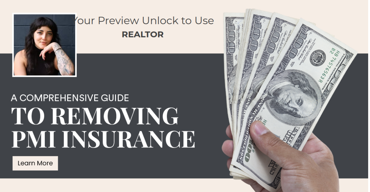 A Comprehensive Guide to Removing PMI Insurance