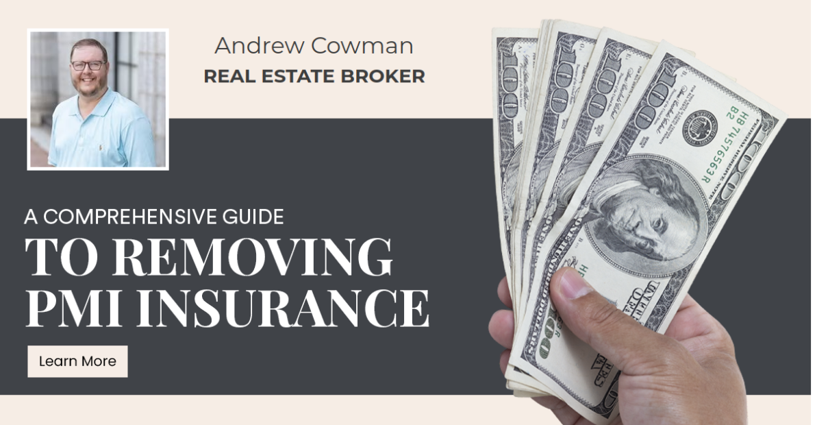 A Comprehensive Guide to Removing PMI Insurance