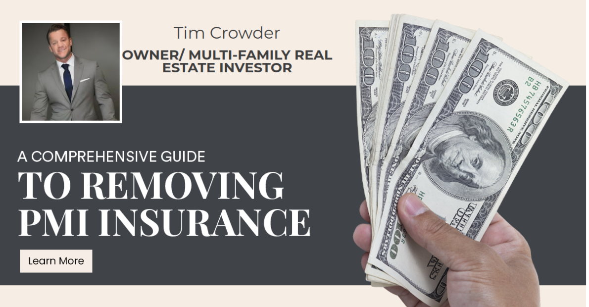 A Comprehensive Guide to Removing PMI Insurance