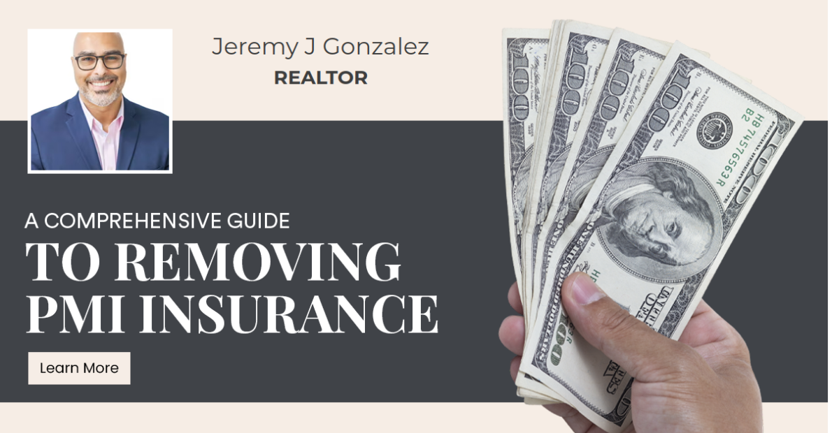 A Comprehensive Guide to Removing PMI Insurance