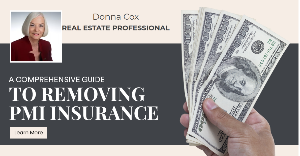 A Comprehensive Guide to Removing PMI Insurance