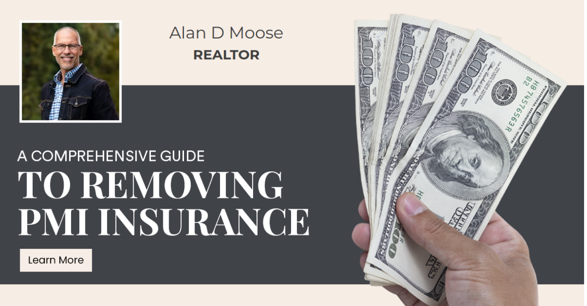 A Comprehensive Guide to Removing PMI Insurance