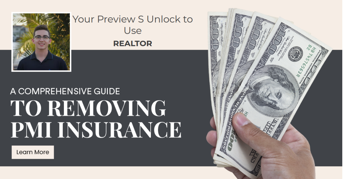A Comprehensive Guide to Removing PMI Insurance