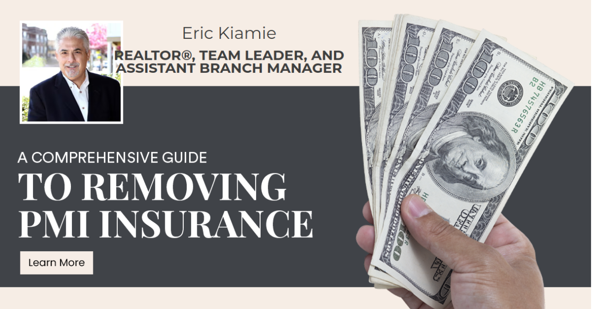 A Comprehensive Guide to Removing PMI Insurance