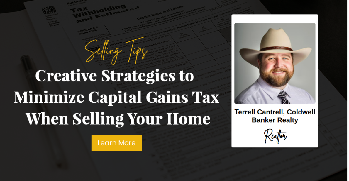 Creative Strategies to Minimize Capital Gains Tax When Selling Your Home