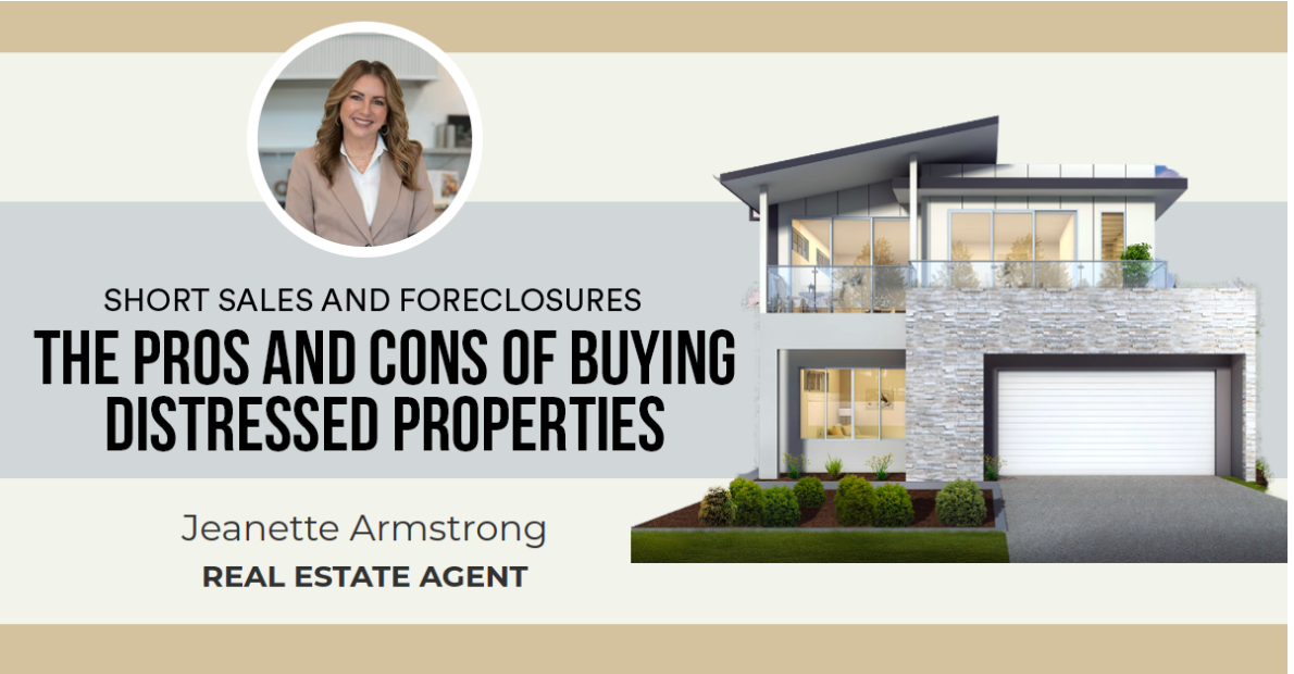 The Pros and Cons of Buying Distressed Properties