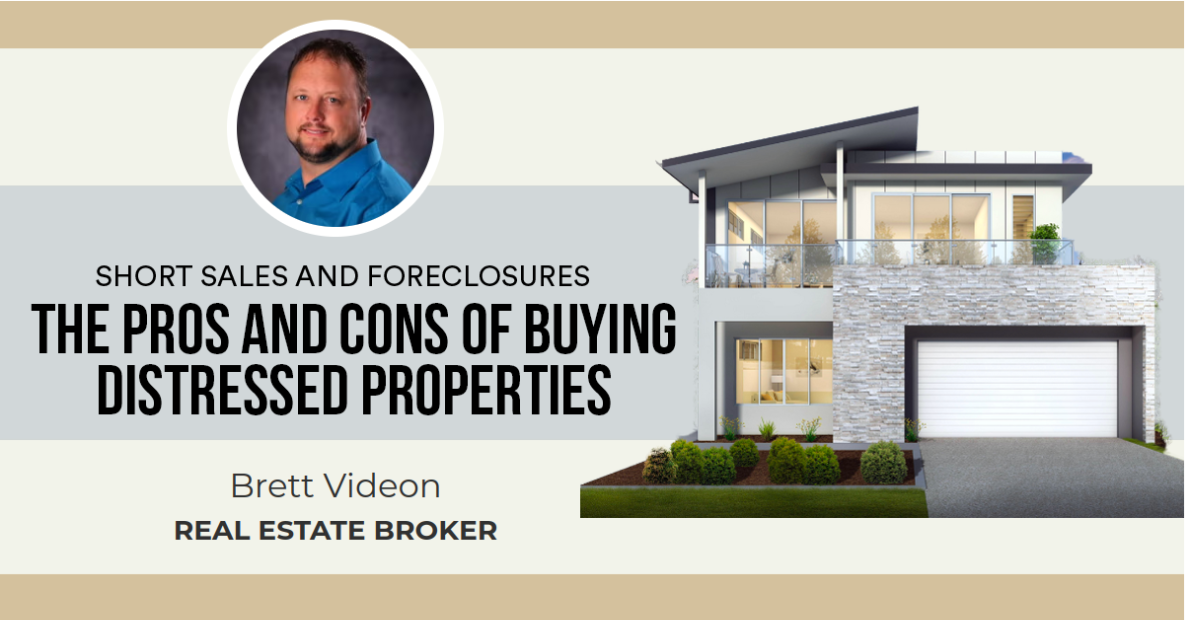 The Pros and Cons of Buying Distressed Properties