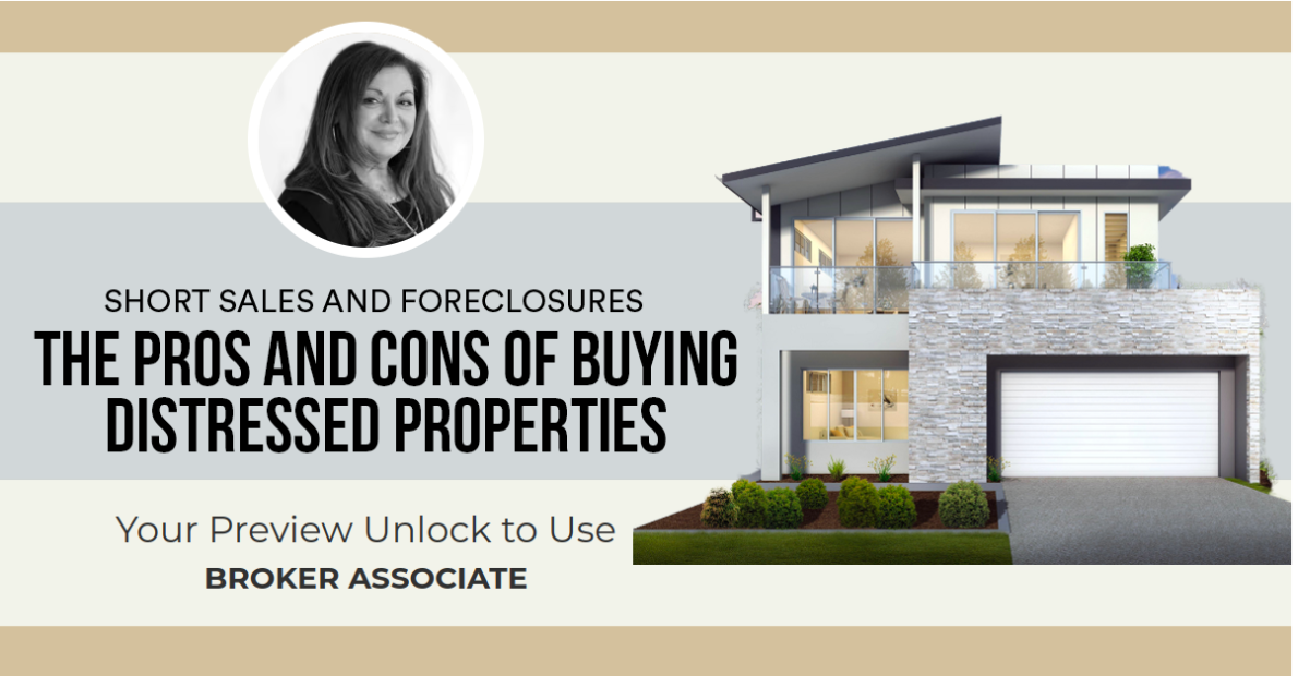 The Pros and Cons of Buying Distressed Properties