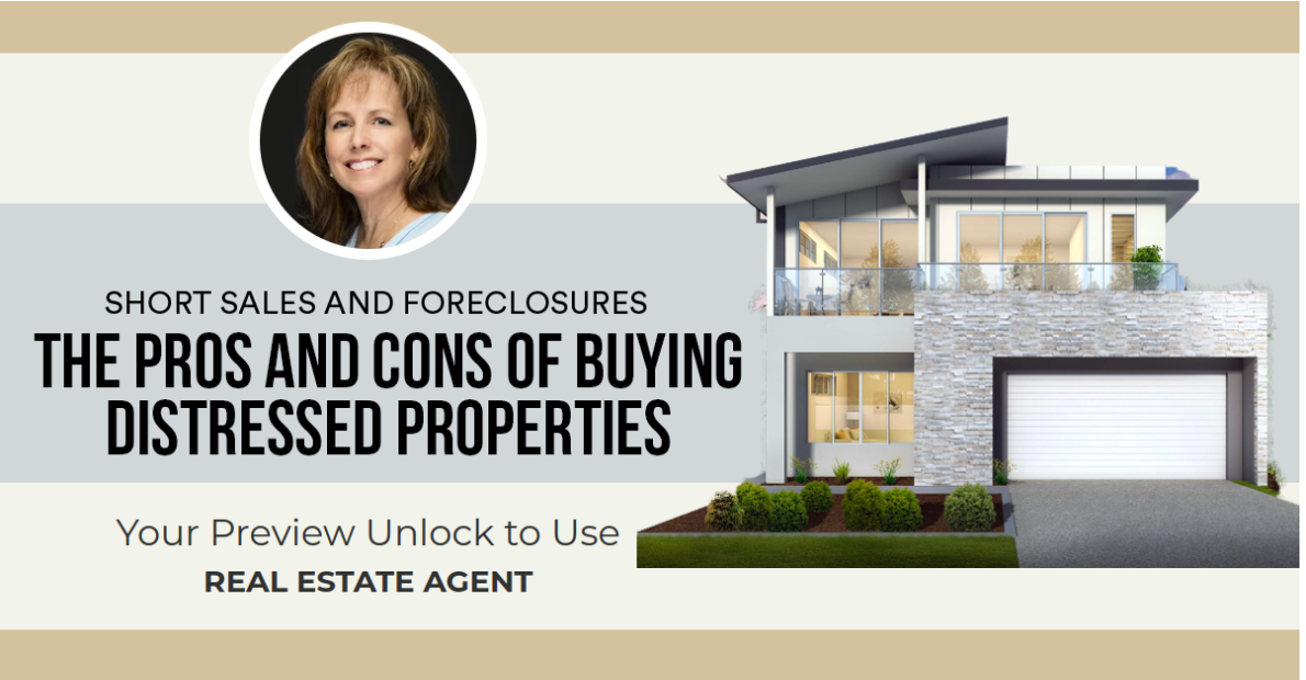The Pros and Cons of Buying Distressed Properties