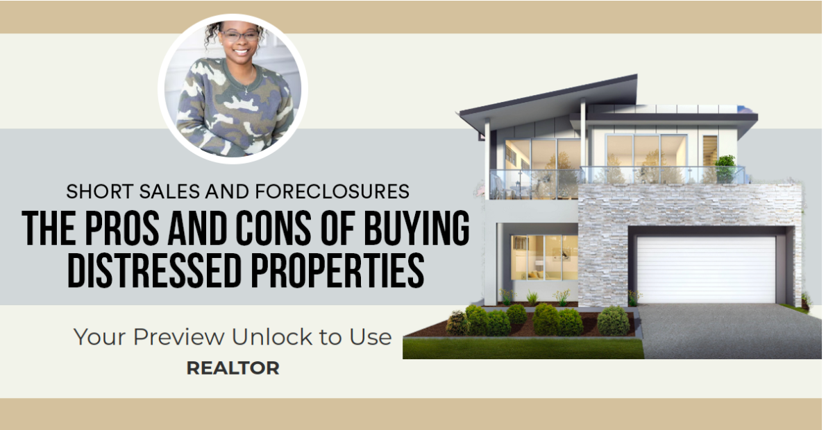 The Pros and Cons of Buying Distressed Properties