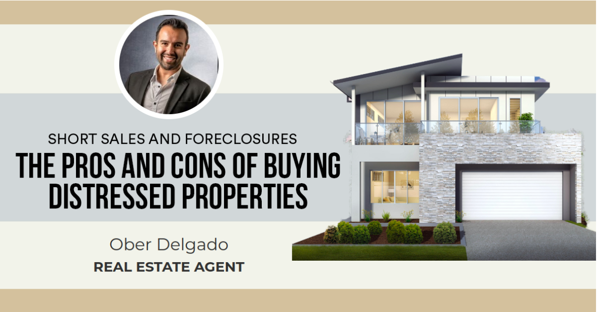The Pros and Cons of Buying Distressed Properties
