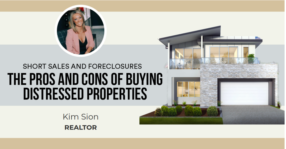 The Pros and Cons of Buying Distressed Properties