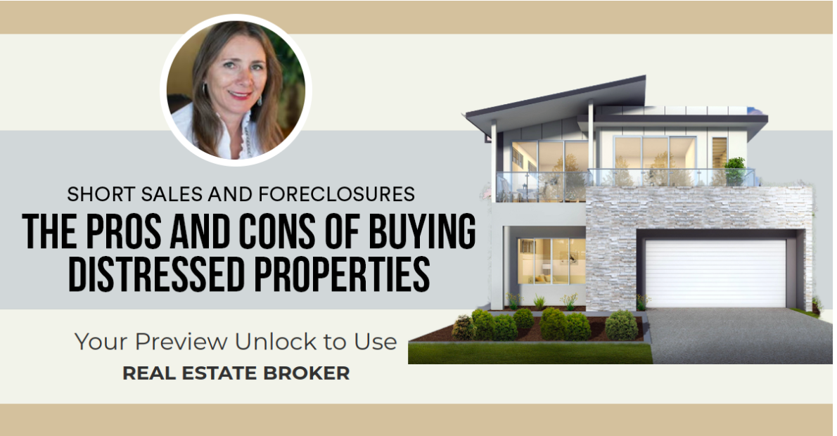 The Pros and Cons of Buying Distressed Properties