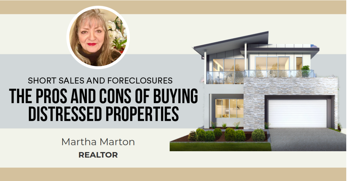 The Pros and Cons of Buying Distressed Properties