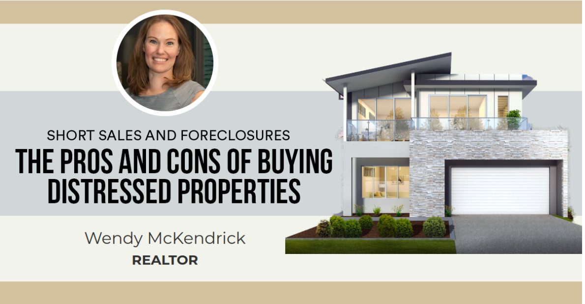 The Pros and Cons of Buying Distressed Properties