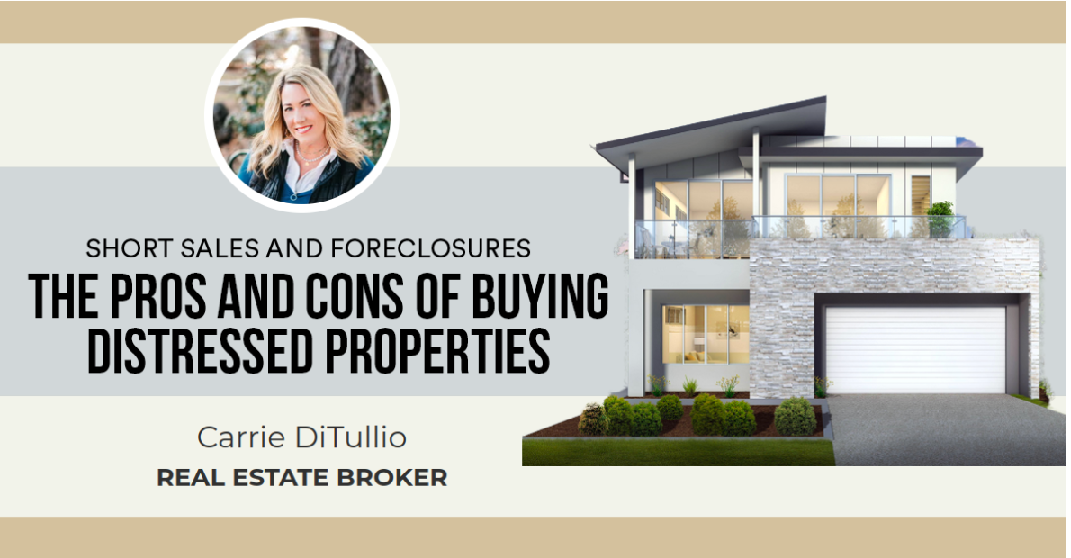 The Pros and Cons of Buying Distressed Properties