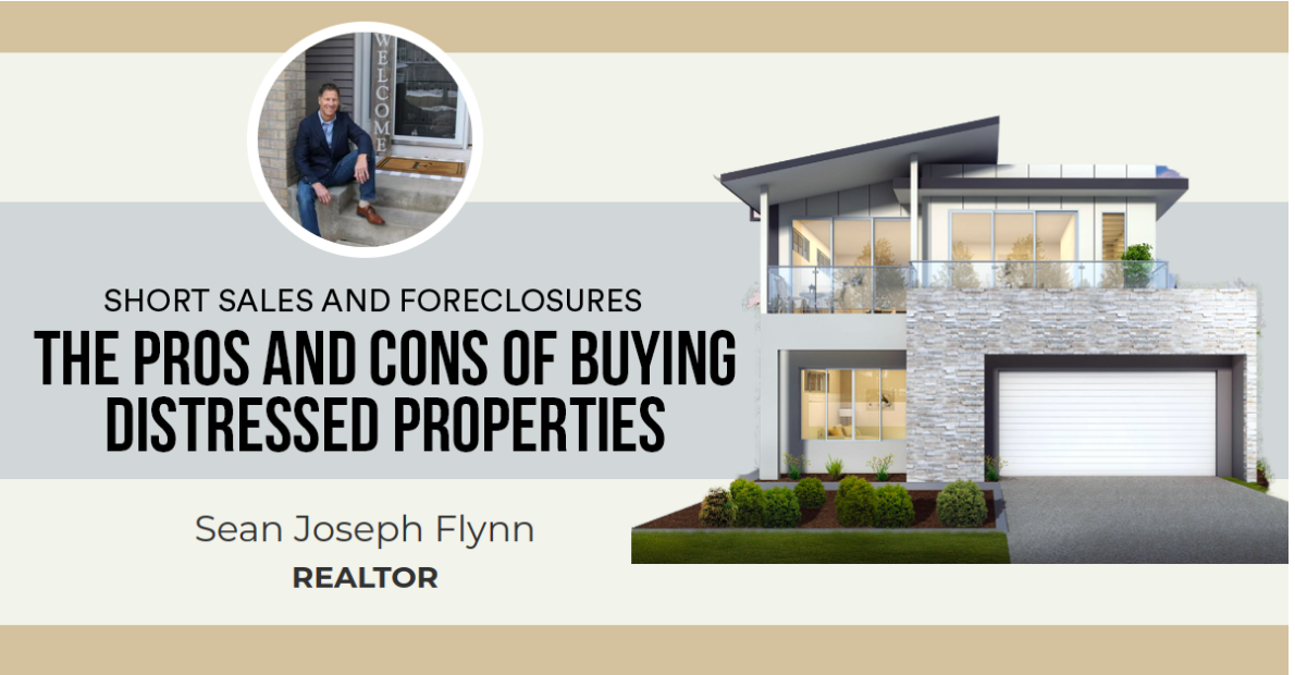 The Pros and Cons of Buying Distressed Properties