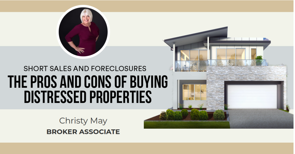 The Pros and Cons of Buying Distressed Properties