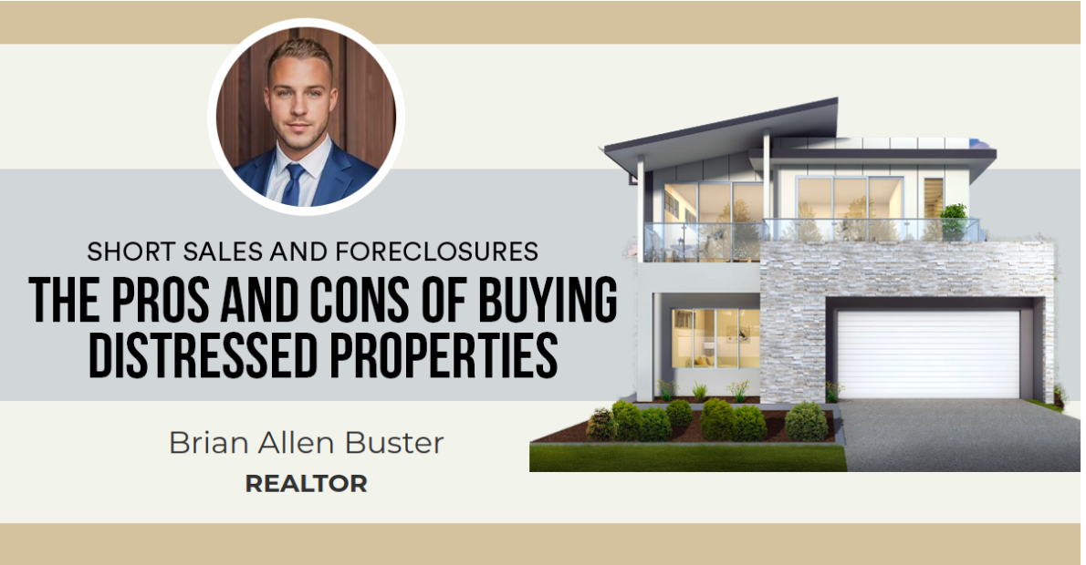 The Pros and Cons of Buying Distressed Properties