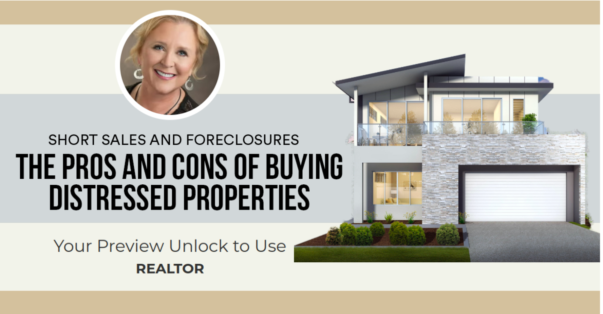 The Pros and Cons of Buying Distressed Properties