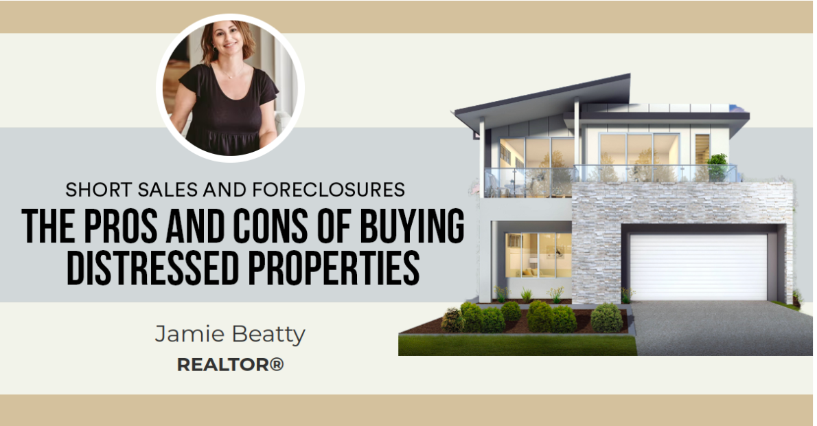 The Pros and Cons of Buying Distressed Properties