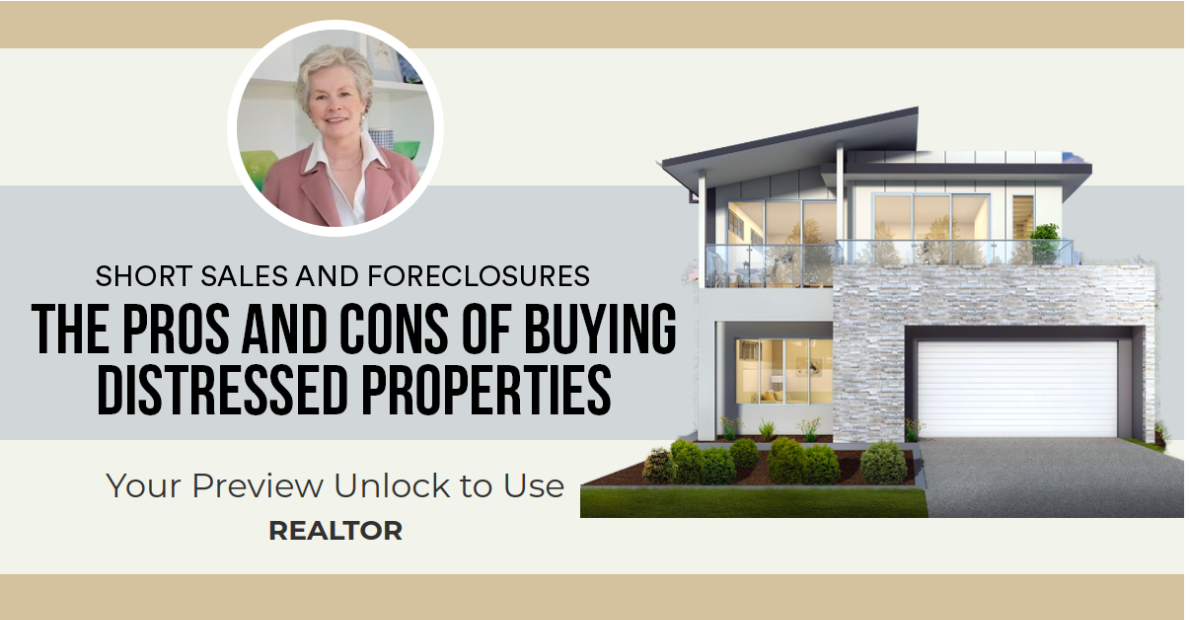 The Pros and Cons of Buying Distressed Properties
