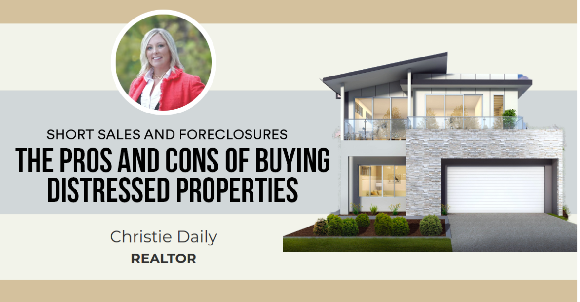 The Pros and Cons of Buying Distressed Properties