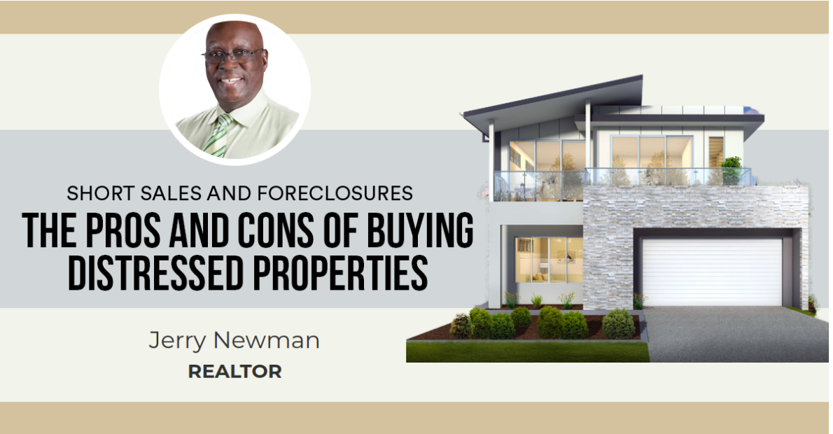 The Pros and Cons of Buying Distressed Properties
