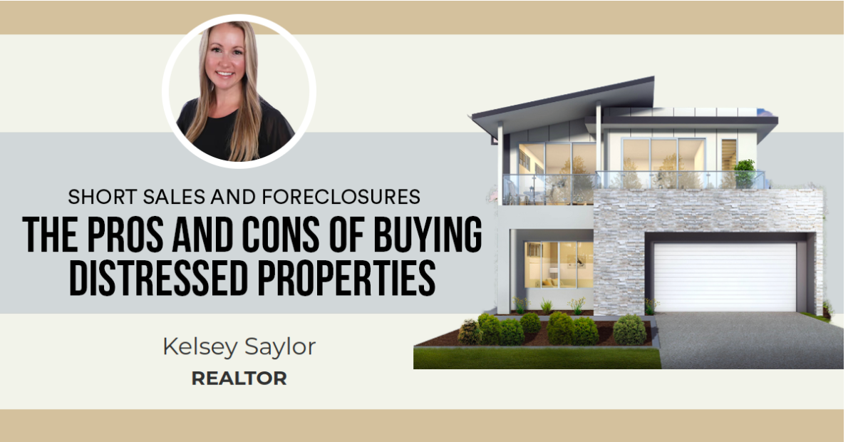 The Pros and Cons of Buying Distressed Properties
