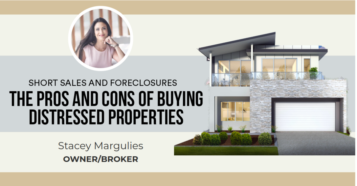 The Pros and Cons of Buying Distressed Properties