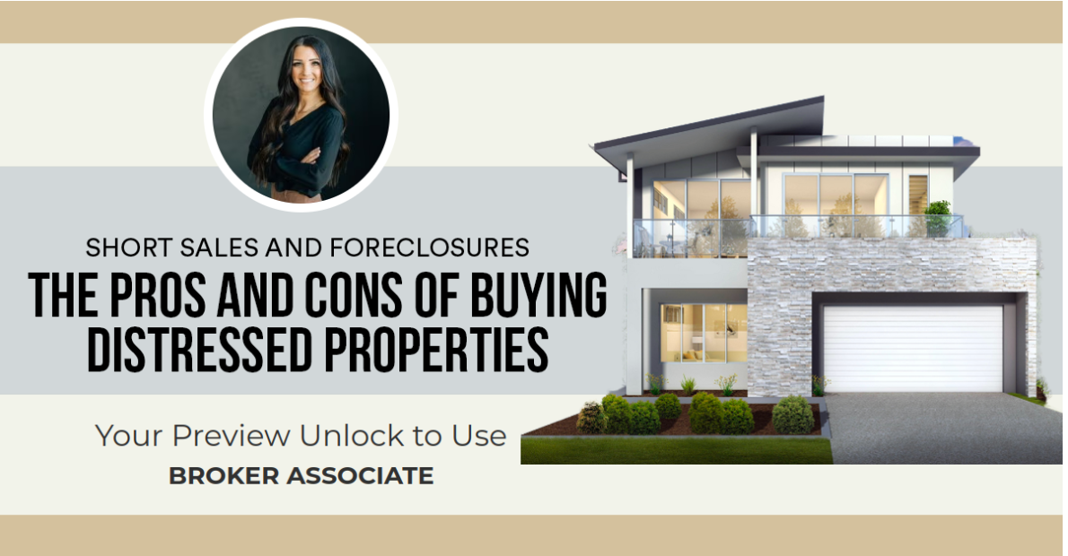 The Pros and Cons of Buying Distressed Properties