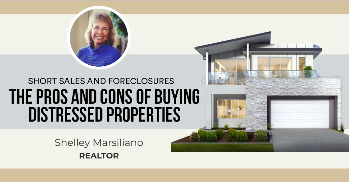 The Pros and Cons of Buying Distressed Properties