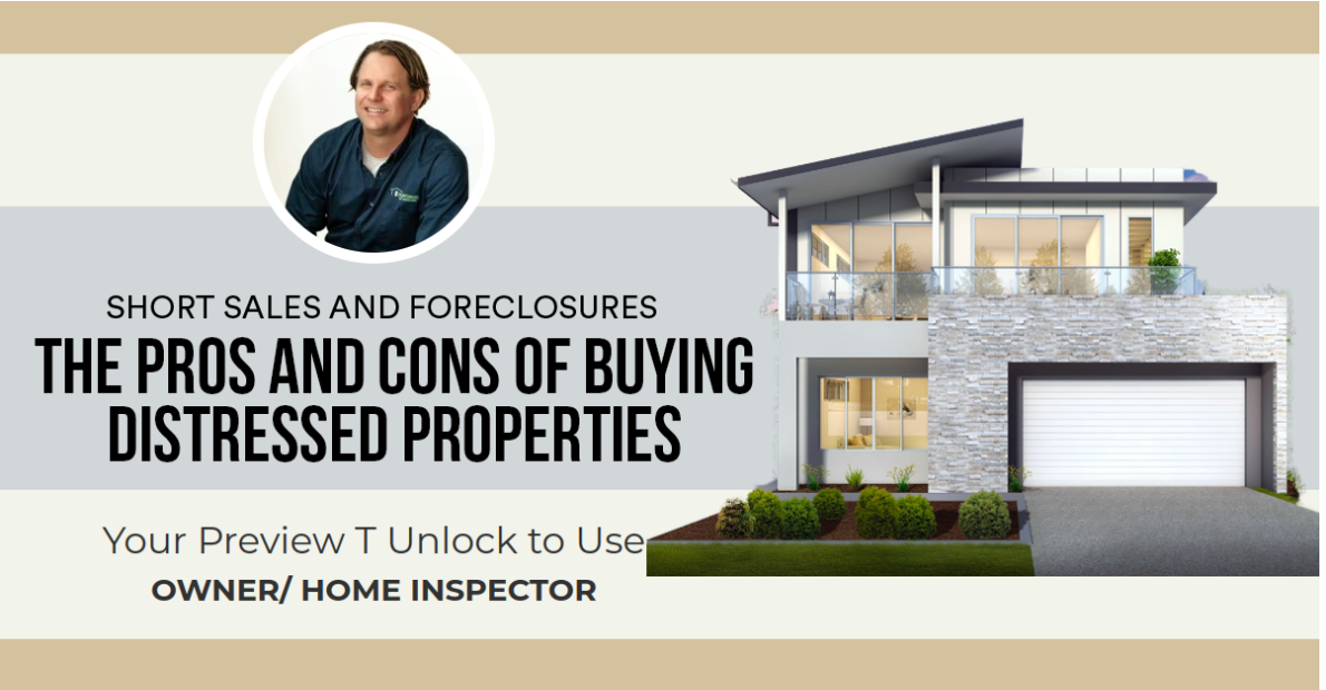 The Pros and Cons of Buying Distressed Properties