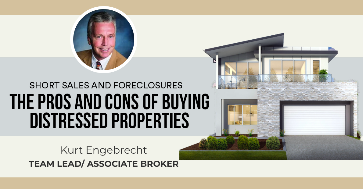The Pros and Cons of Buying Distressed Properties