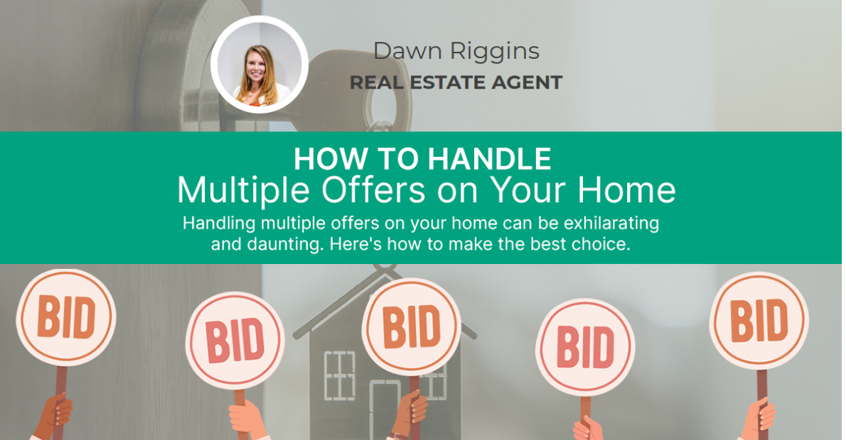 How To Handle Multiple Offers On Your Home