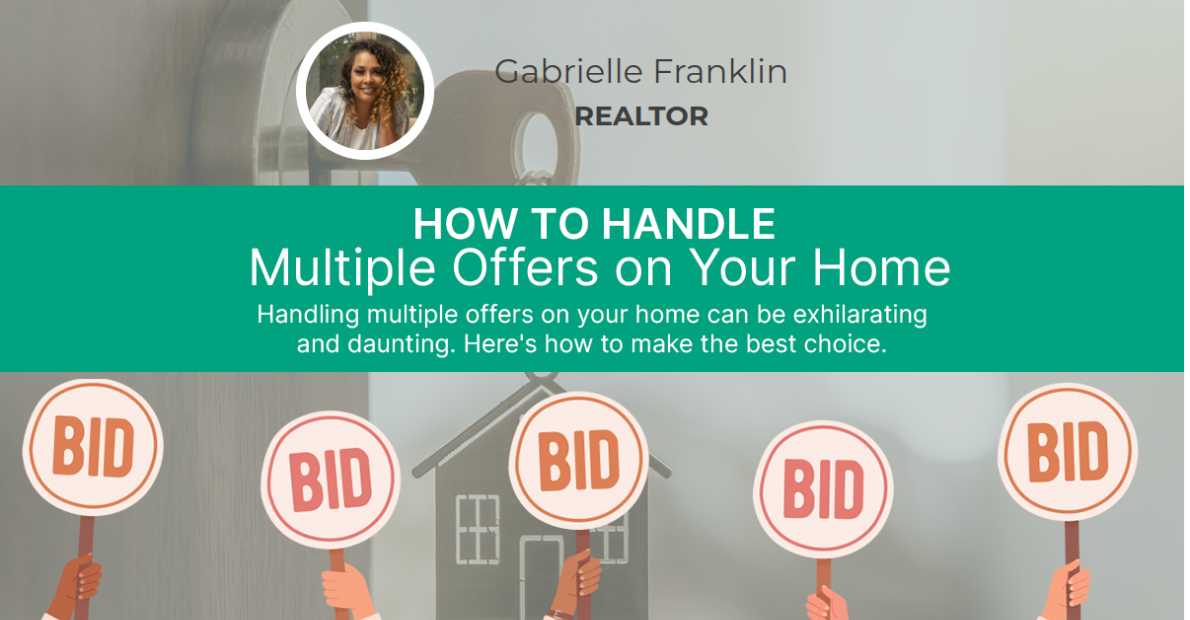How To Handle Multiple Offers On Your Home