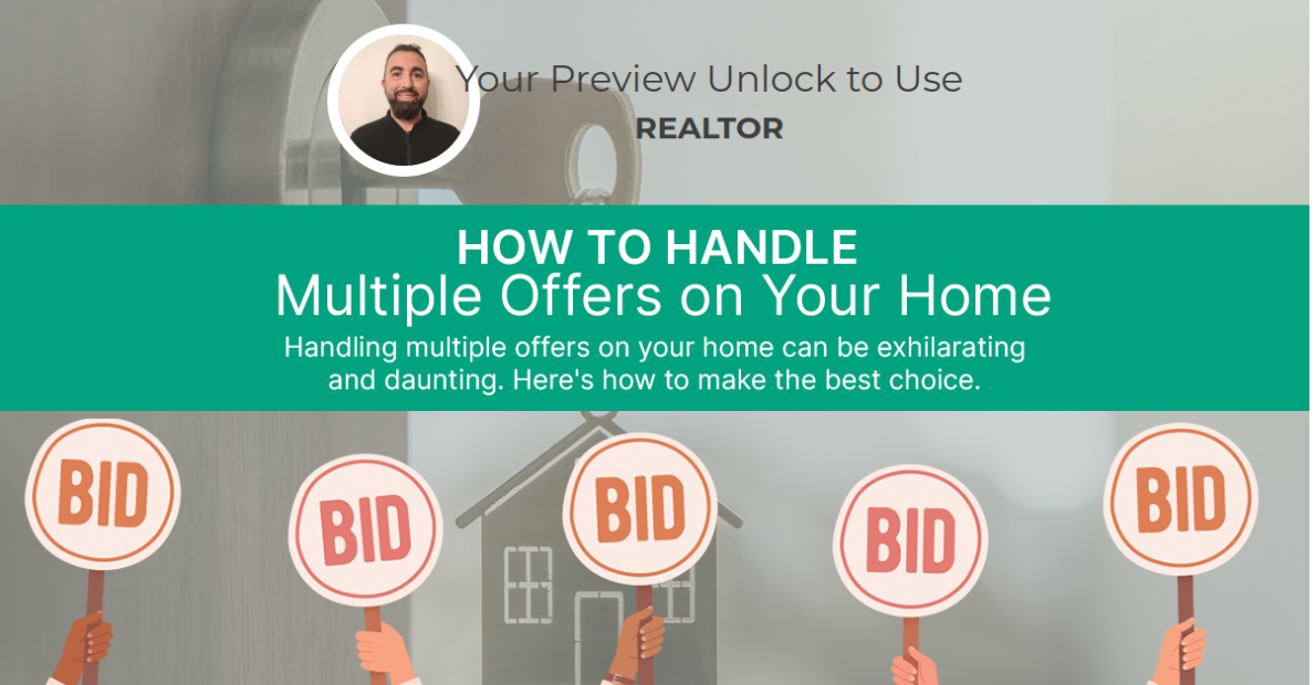 How To Handle Multiple Offers On Your Home