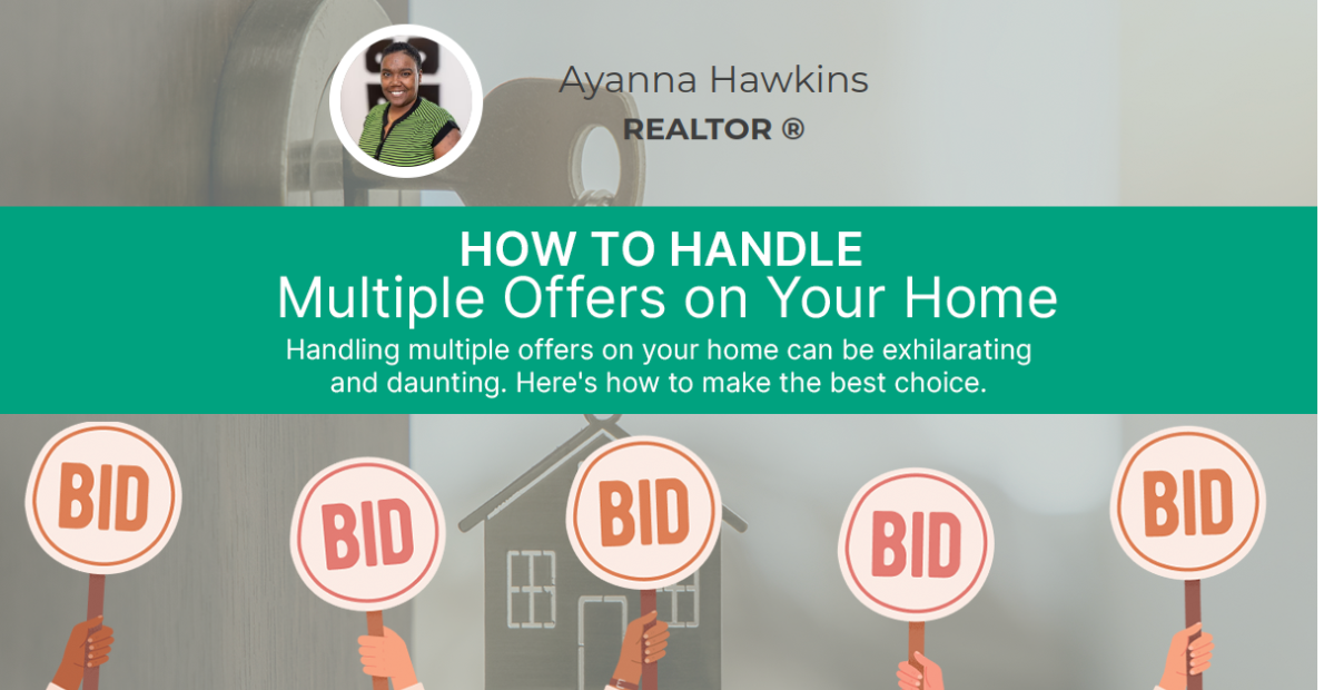 How To Handle Multiple Offers On Your Home